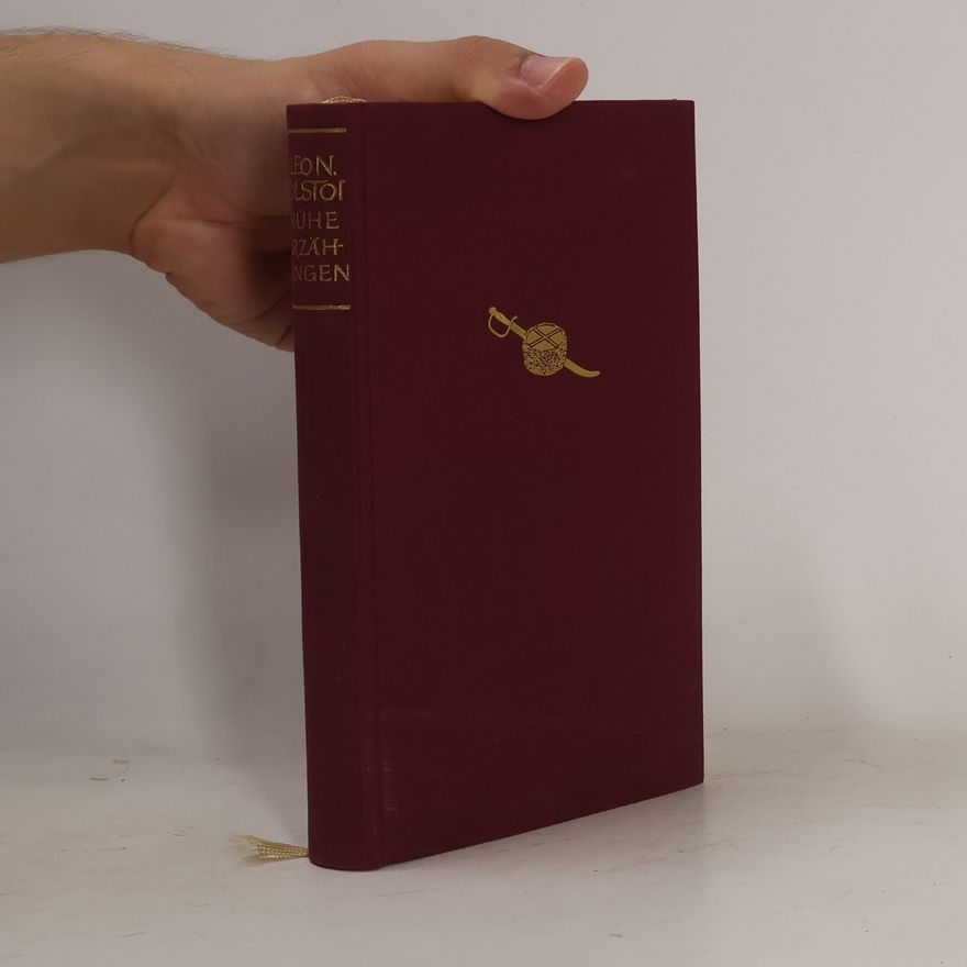 Lev Nikolajevič Tolstoj Frühe Erzählungen