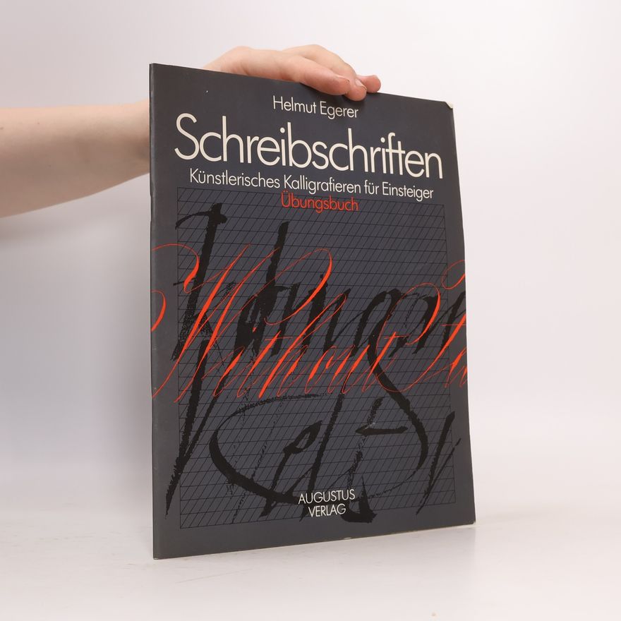 Helmut Egerer Schreibschriften
