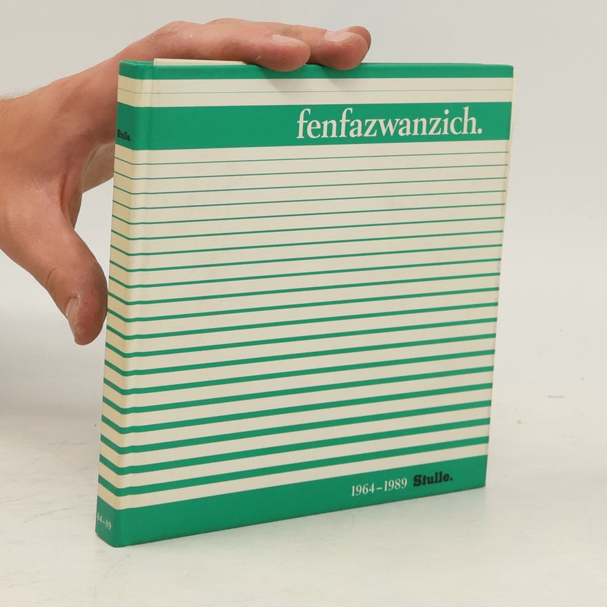 Auteurscollectief Fenfazwanzich. Stulle 1964-1989