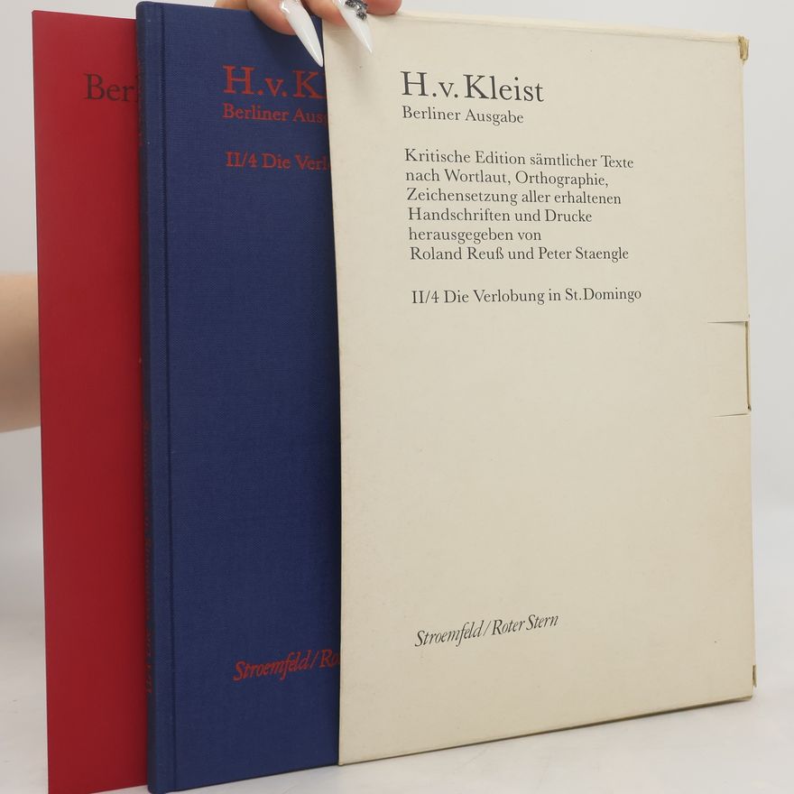 Heinrich von Kleist Berliner Ausgabe. Band II/4