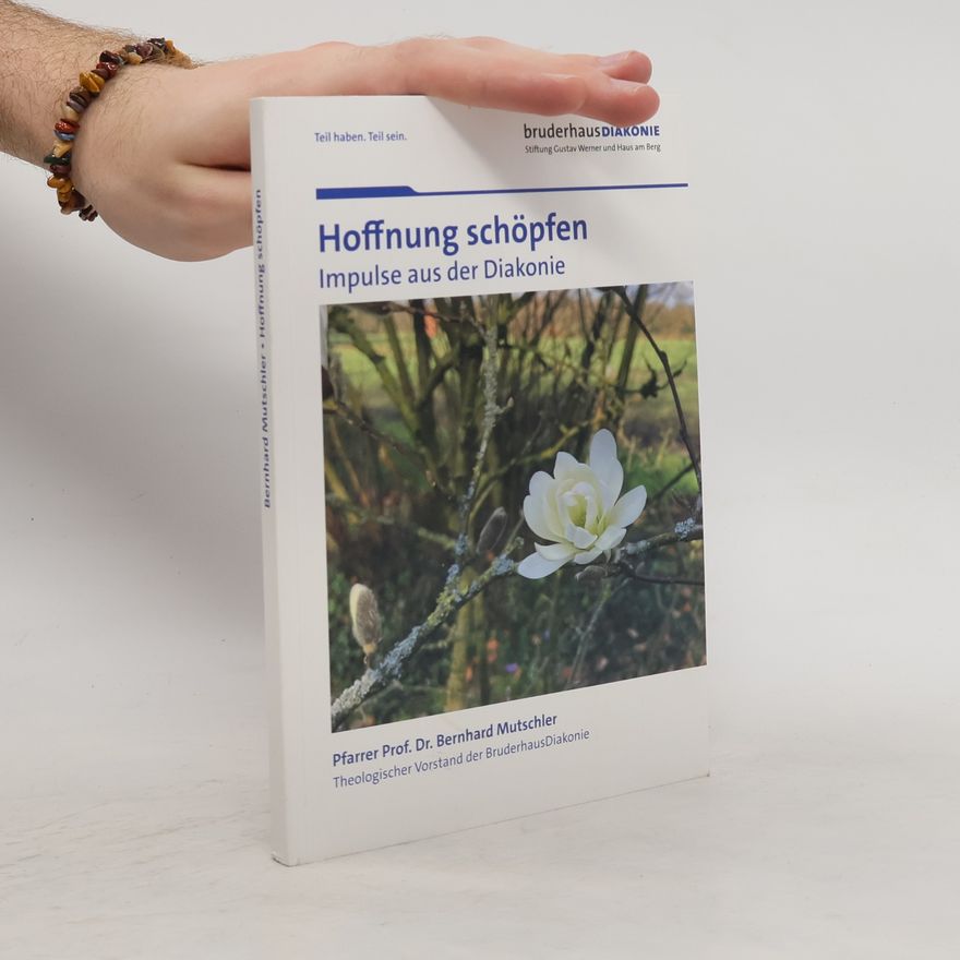 Bernhard Mutschler Hoffnung schöpfen