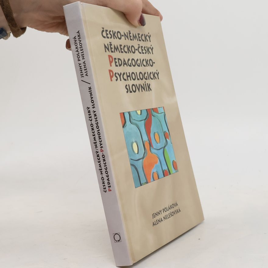Alena Nelešovská Česko-německý, německo-český pedagogicko-psychologický slovník
