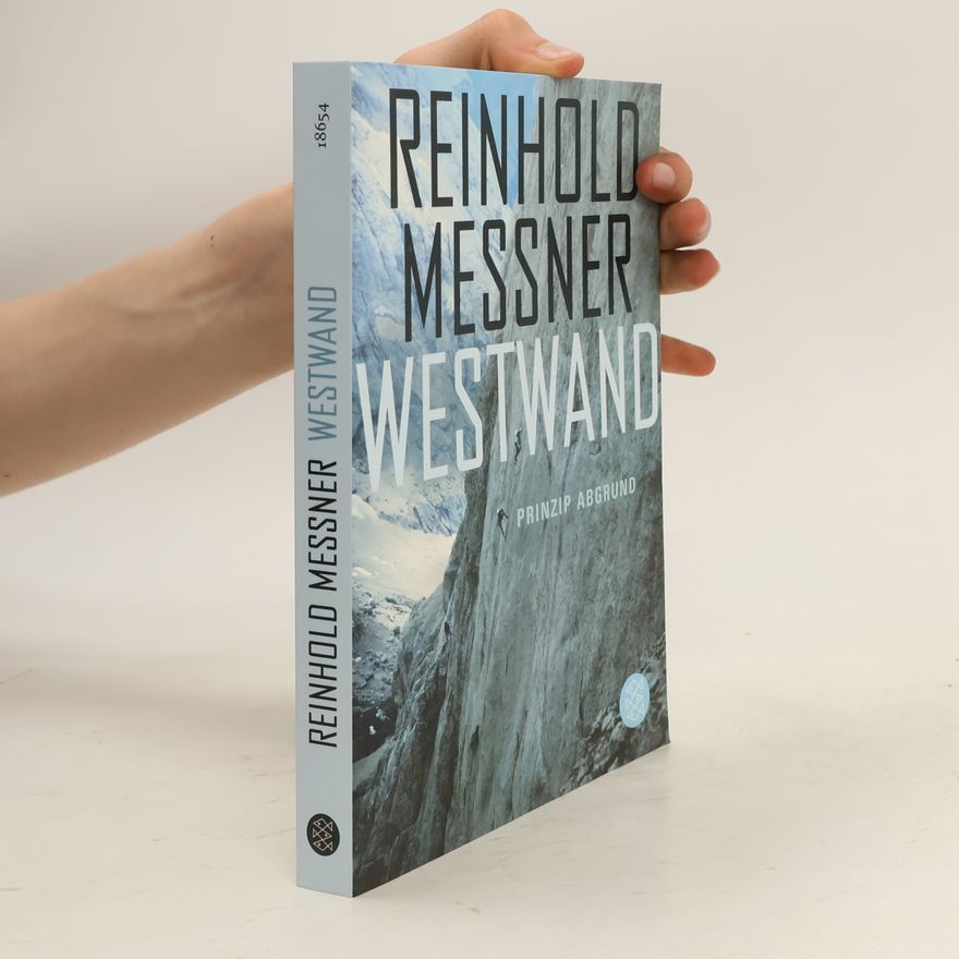 Reinhold Messner Westwand