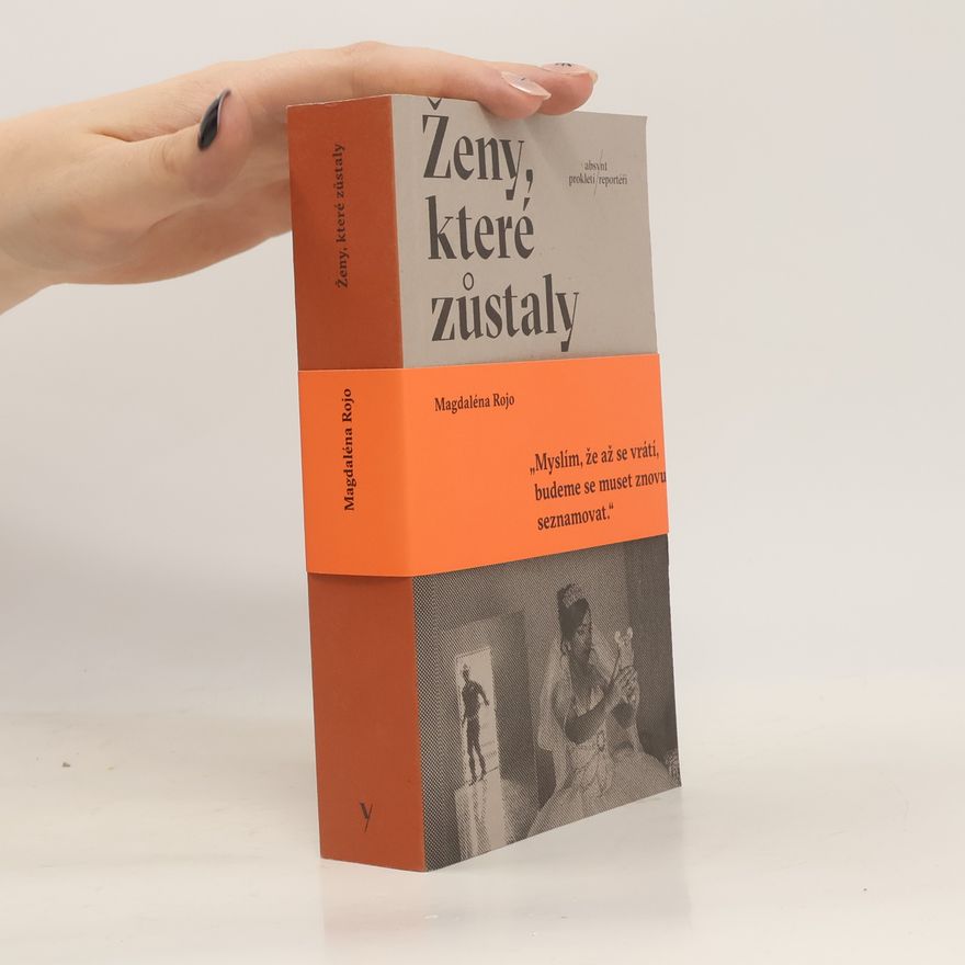 Magdaléna Rojo Ženy, které zůstaly