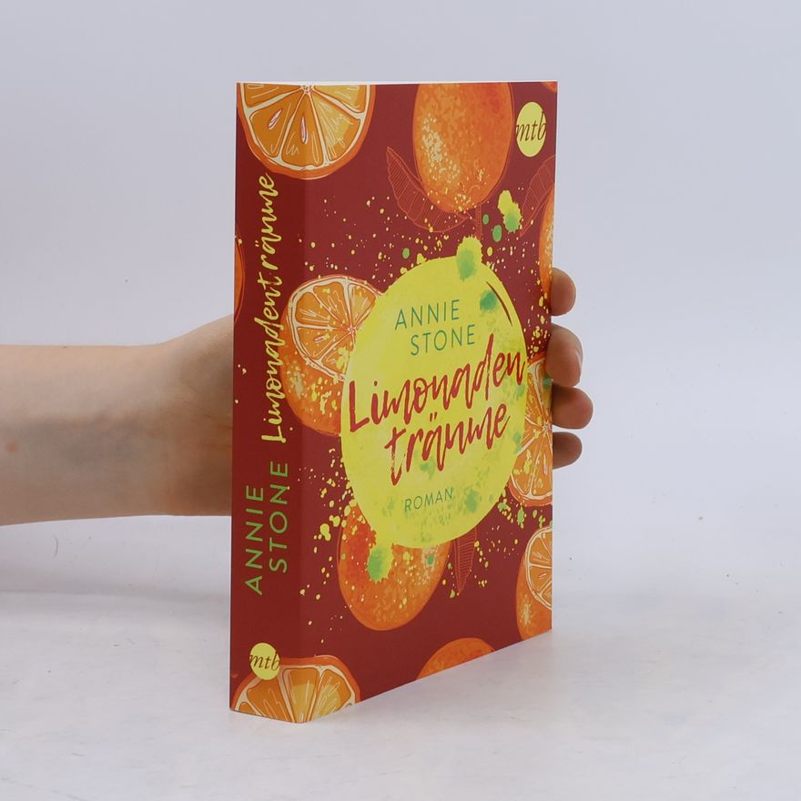 Annie Stone Limonadenträume
