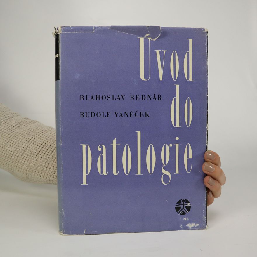 Rudolf Vaněček Úvod do patologie