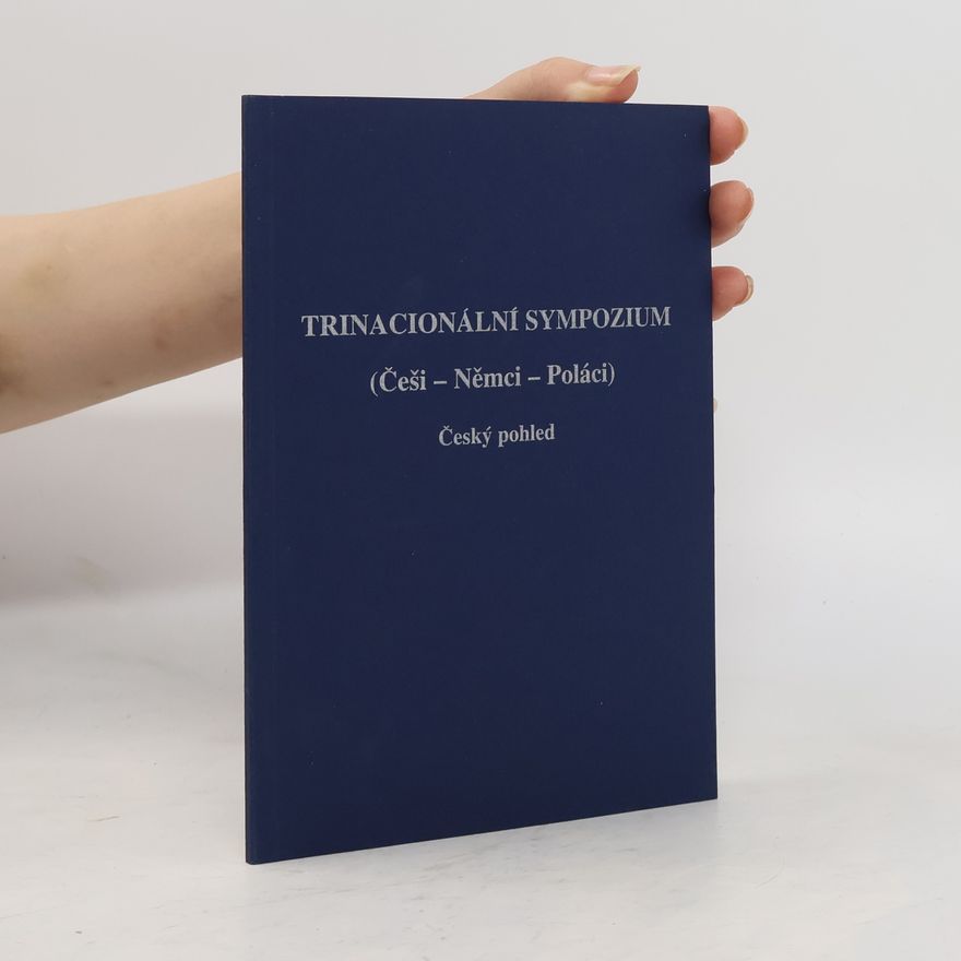 Milan Hořínek Trinacionální sympozium (Češi - Němci - Poláci): český pohled