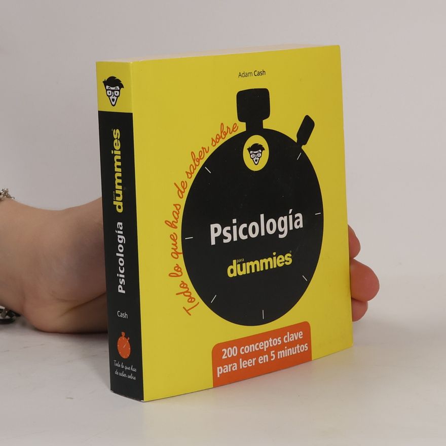 Adam Cash Todo lo que debes saber sobre psicología para Dummies