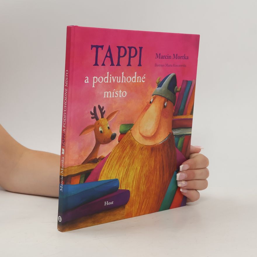 Marcin Mortka Tappi a podivuhodné místo