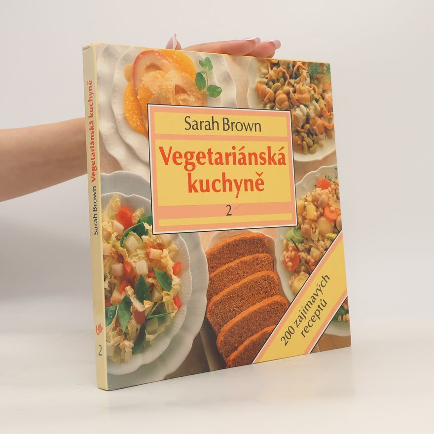 Sarah Brown Vegetariánská kuchyně 2