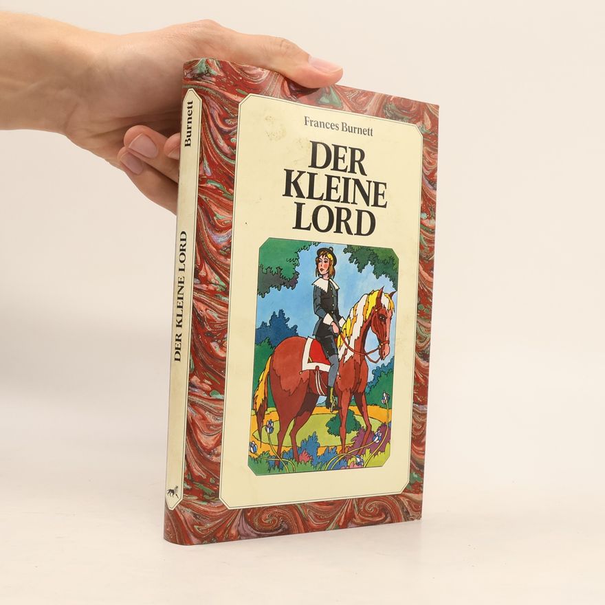 Frances Hodgson Burnett Der kleine Lord