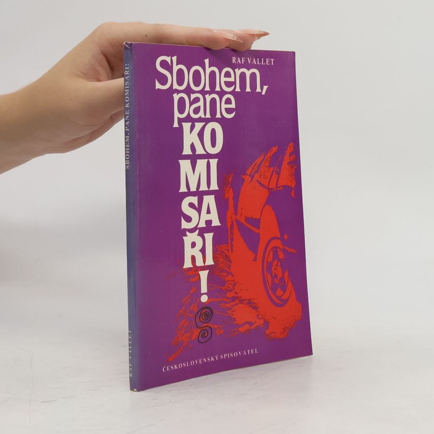 Raf Vallet Sbohem, pane komisaři!