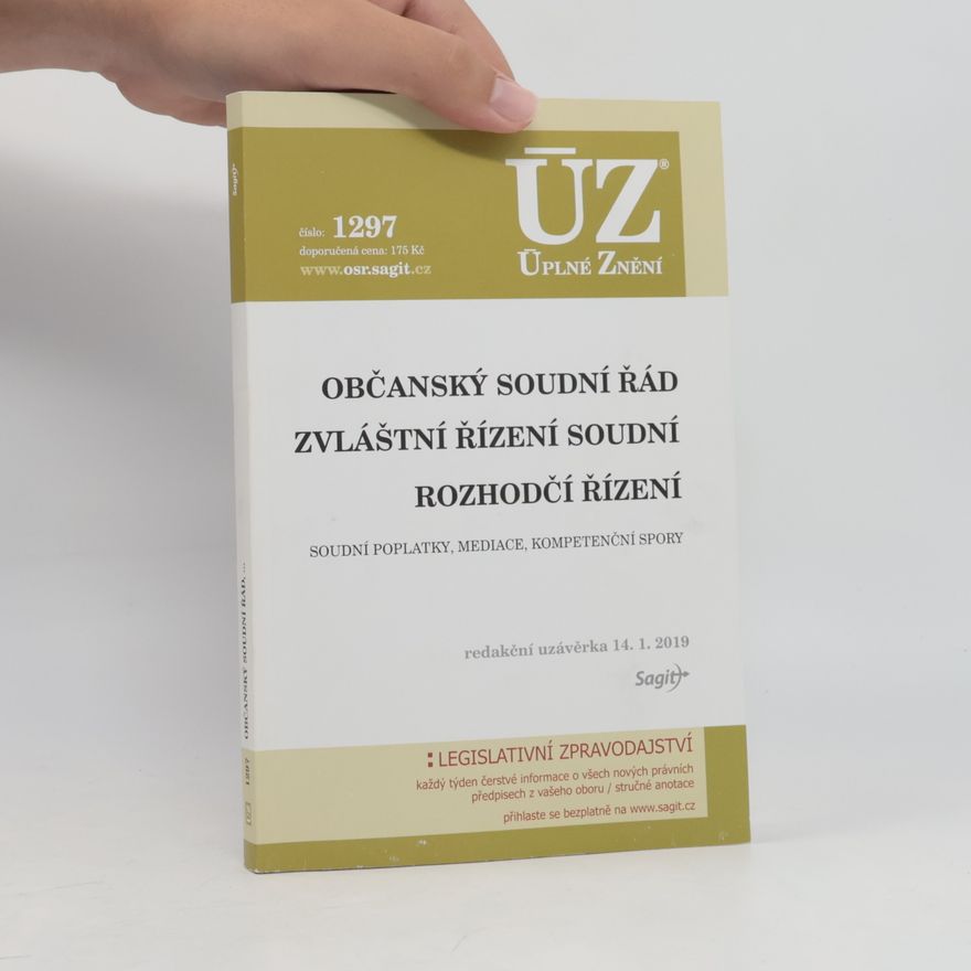 Collectif d'auteurs Občanský soudní řád / Zvláštní řízení soudní / Rozhodčí řízení