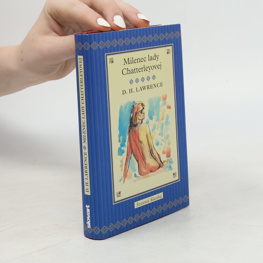 D. H. Lawrence Milenec Lady Chatterleyovej