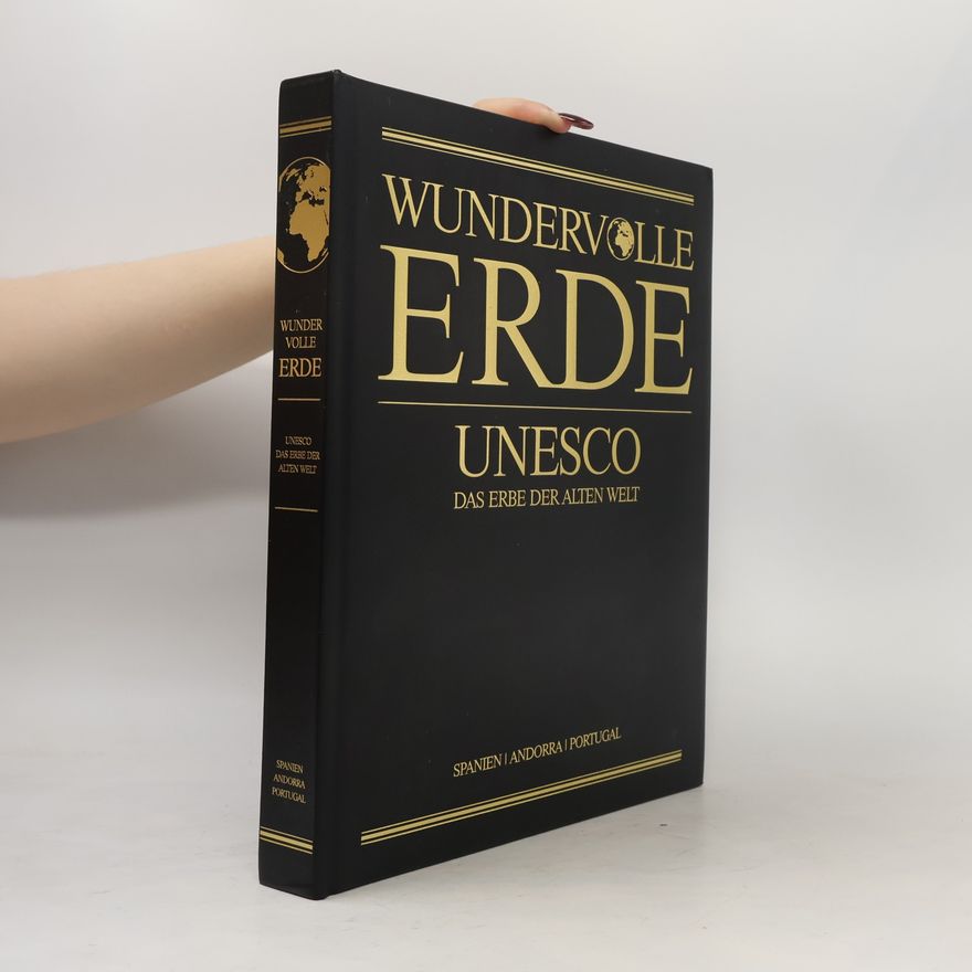 Autorenkollektiv Wundervolle Erde. UNESCO Das Erbe Der Alten Welt