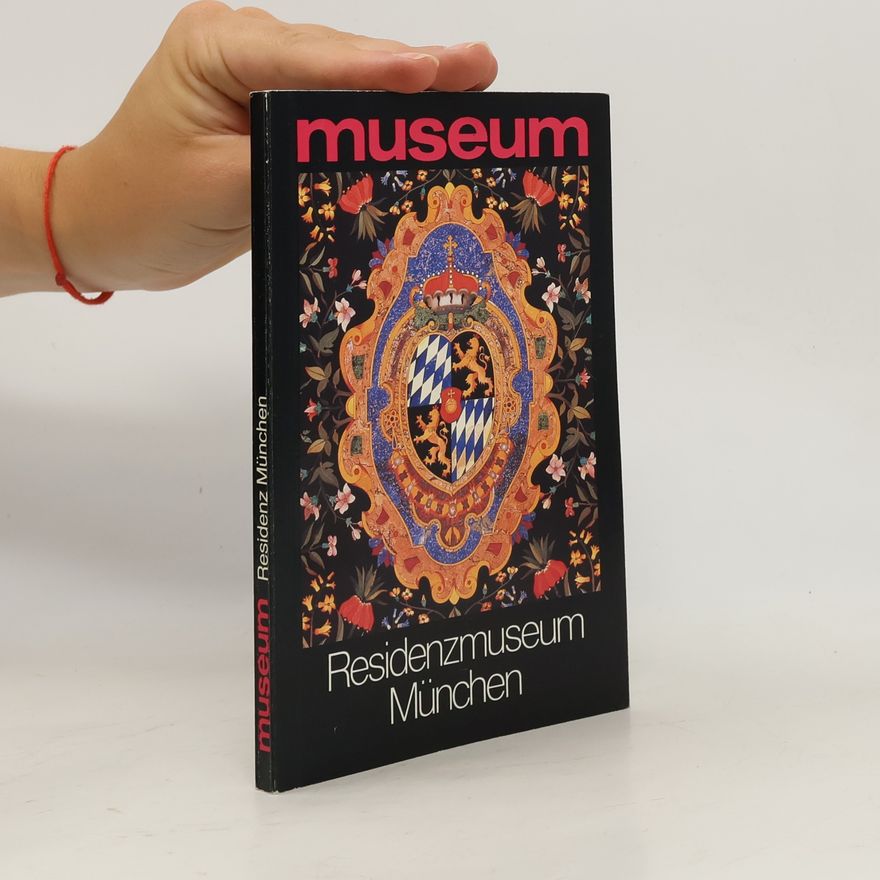Autorenkollektiv Residenzmuseum München
