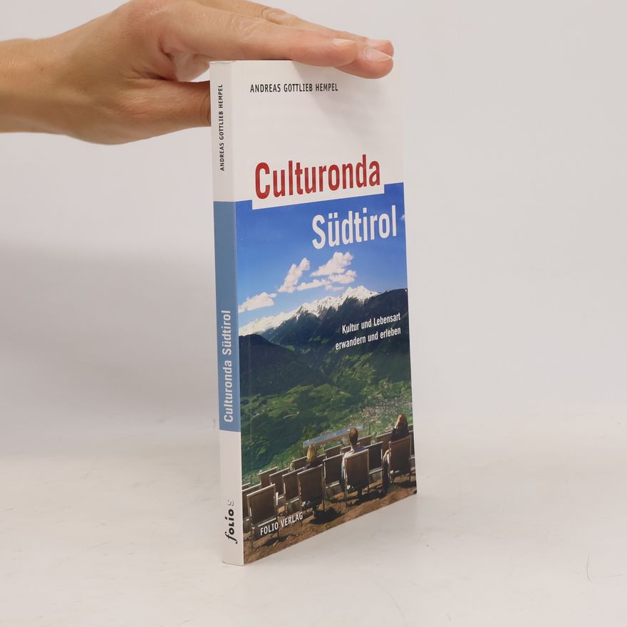 Andreas Gottlieb Hempel Culturonda Südtirol
