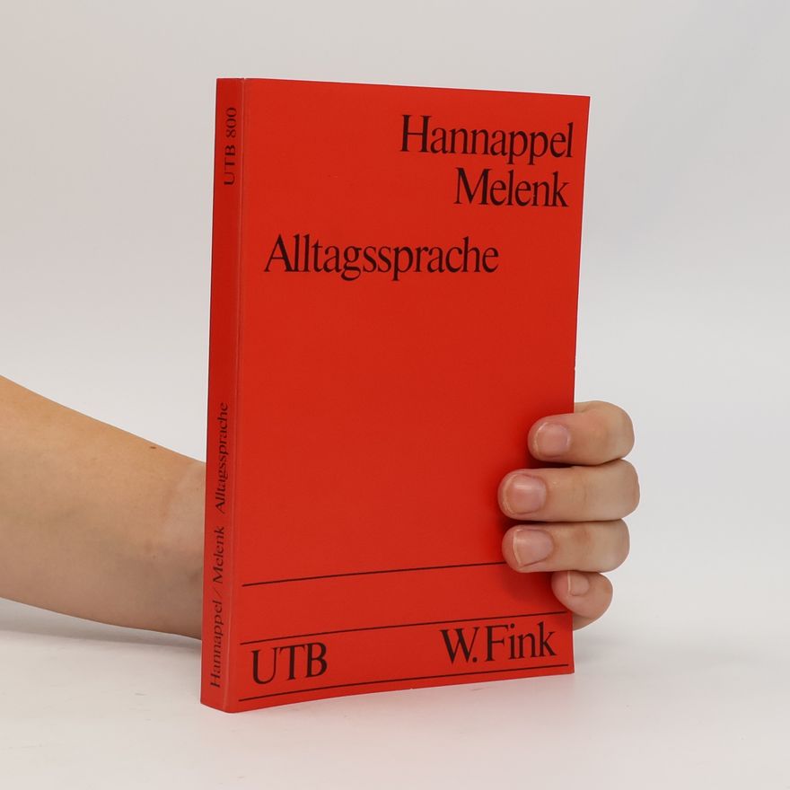 Hans Hannappel Uni-Taschenbücher - 800: Alltagssprache