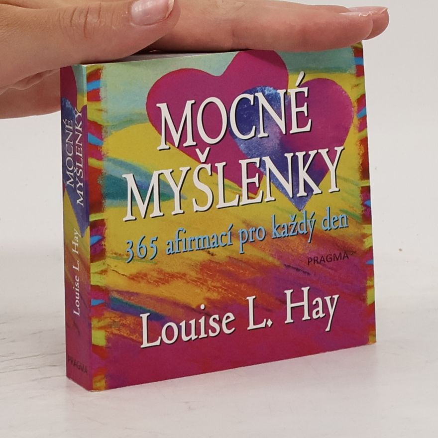 Louise Lynn Hay Mocné myšlenky