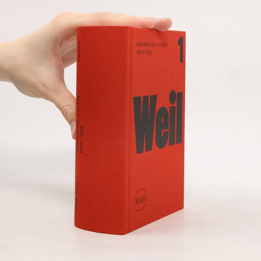 Jiří Weil Reportáže a stati 1920–1933
