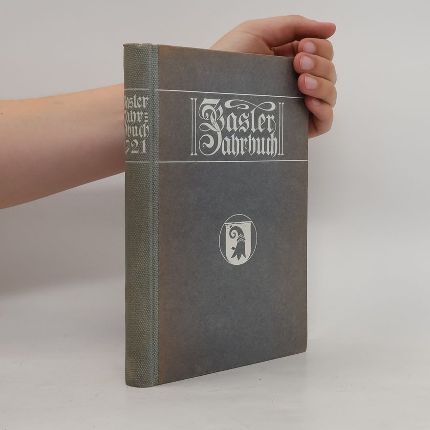 Autorenkollektiv Basler Jahrbuch 1921