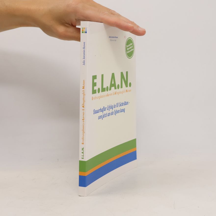 Jola Jaromin-Bowe E.L.A.N. Ernährungsbasics erlernen & alltagstauglich nutzen