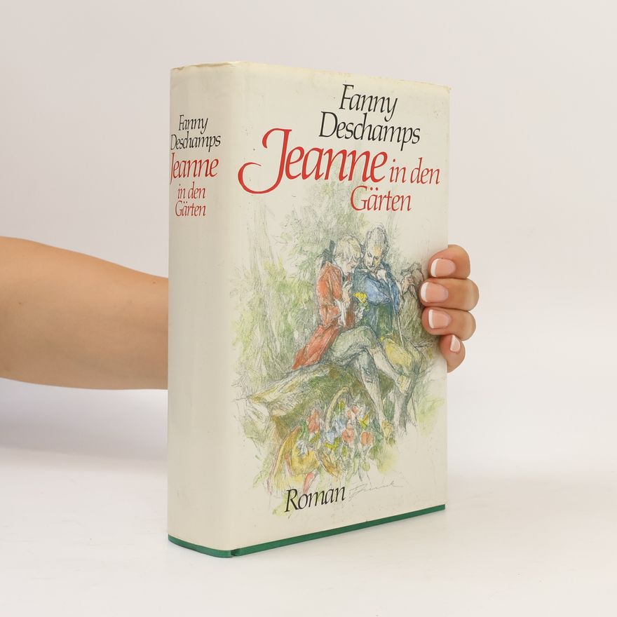 Fanny Deschamps Jeanne in den Gärten