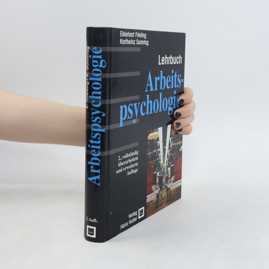 Ekkehart Frieling Lehrbuch Arbeitspsychologie