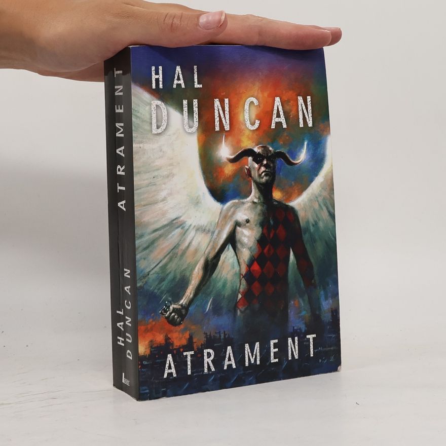 Hal Duncan Atrament