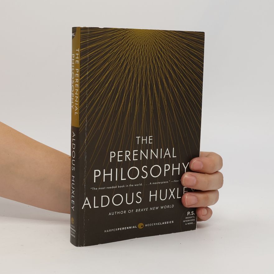 Aldous Huxley The Perennial Philosophy