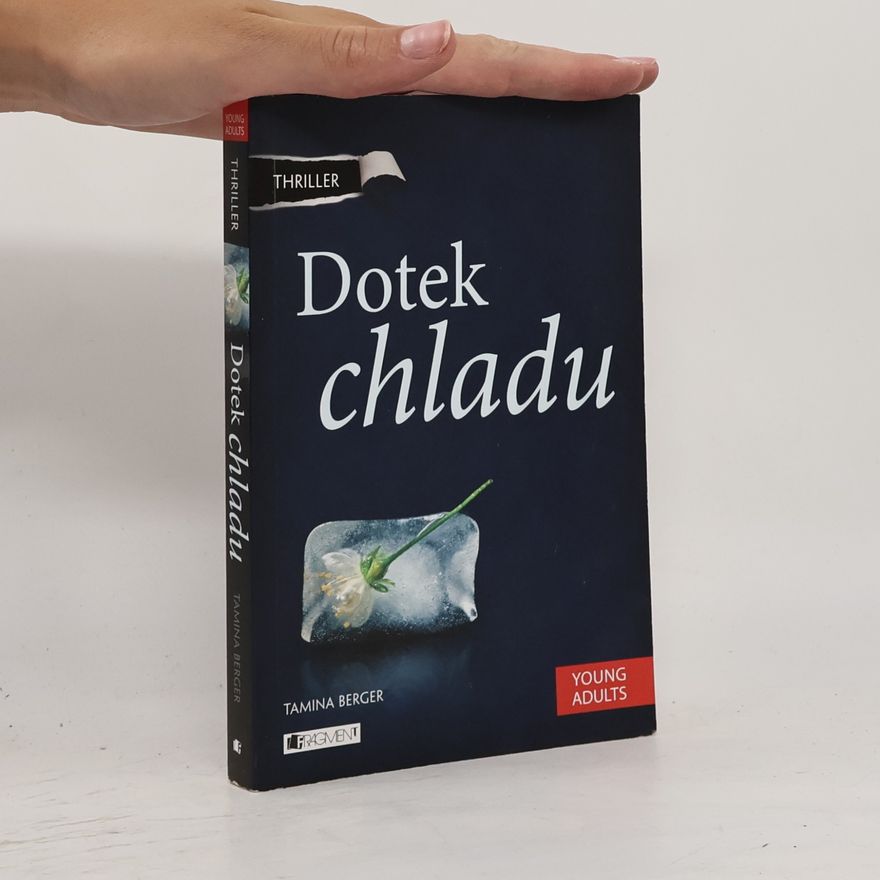Tamina Berger Dotek chladu