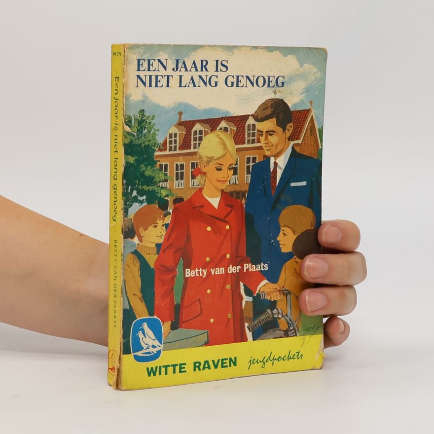 Betty van der Plaats Een jaar is niet lang genoeg