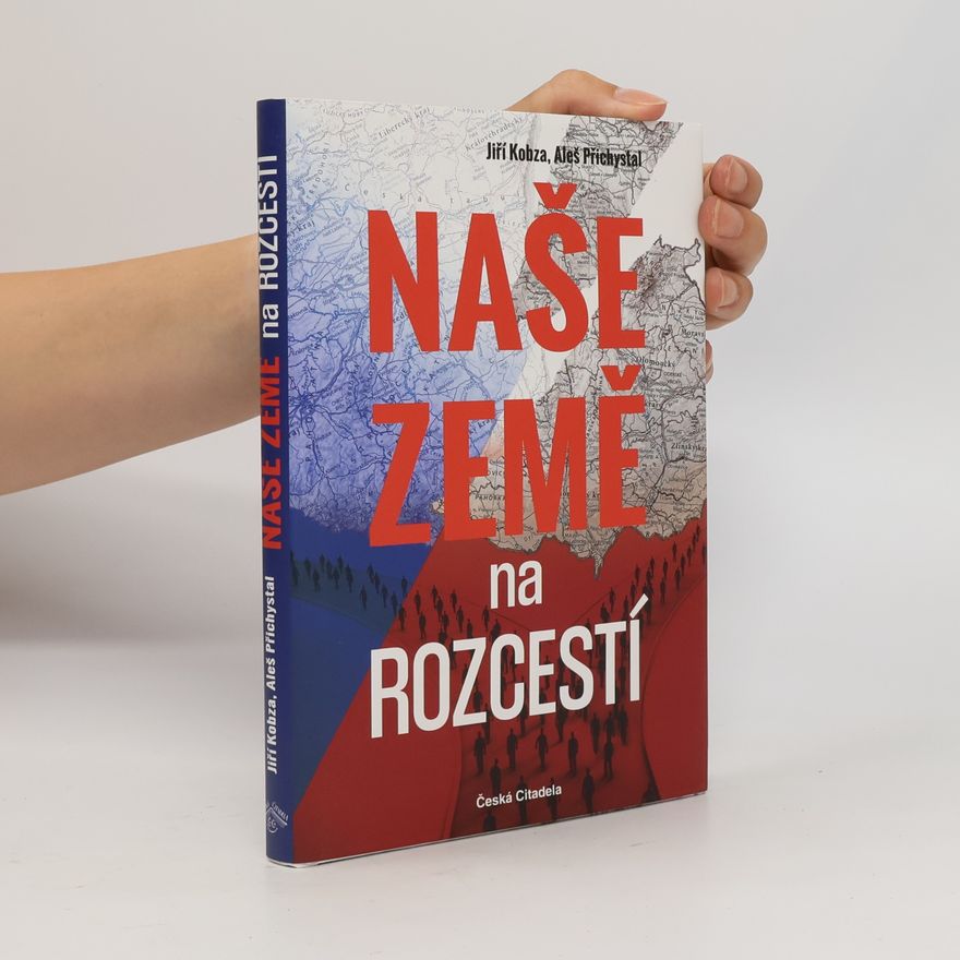 Aleš Přichystal Naše země na rozcestí