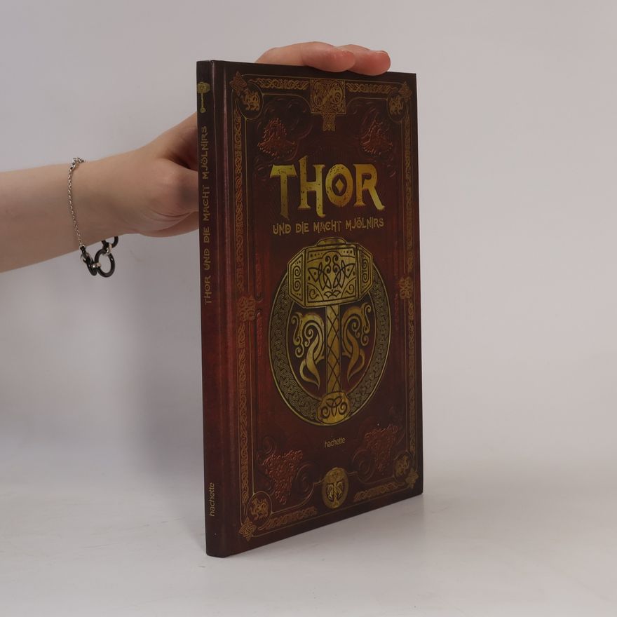 Autorenkollektiv Thor und die Macht Mjölnirs
