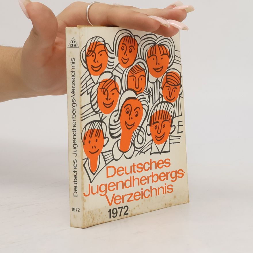 Autorenkollektiv Deutsches Jugendherbergs Verzeichnis 1972
