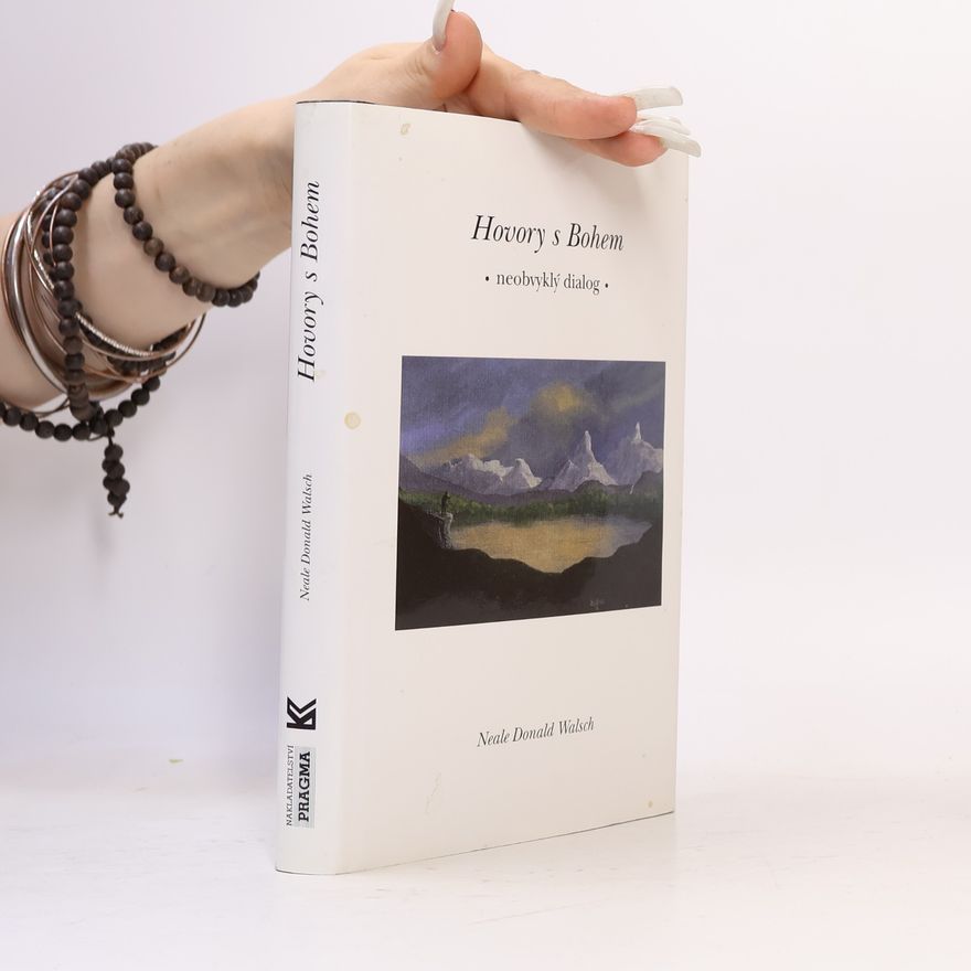 Neale Donald Walsch Hovory s Bohem
