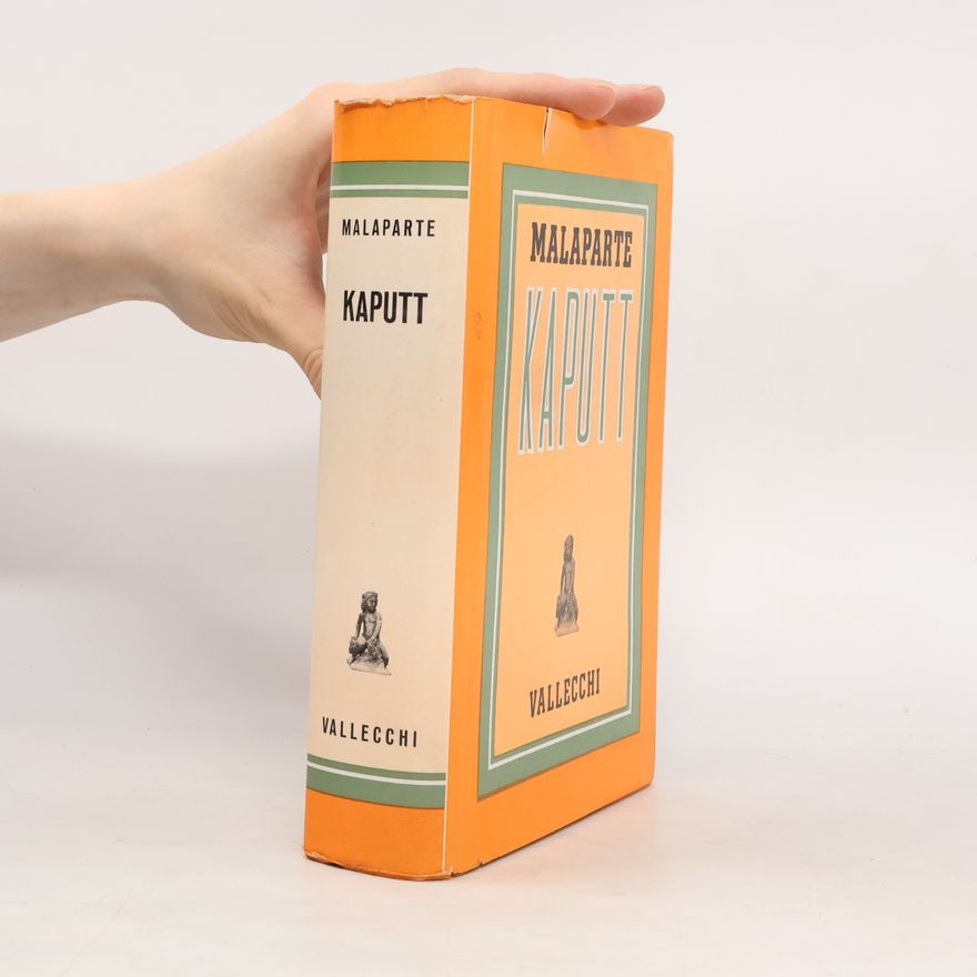 Curzio Malaparte Kaputt