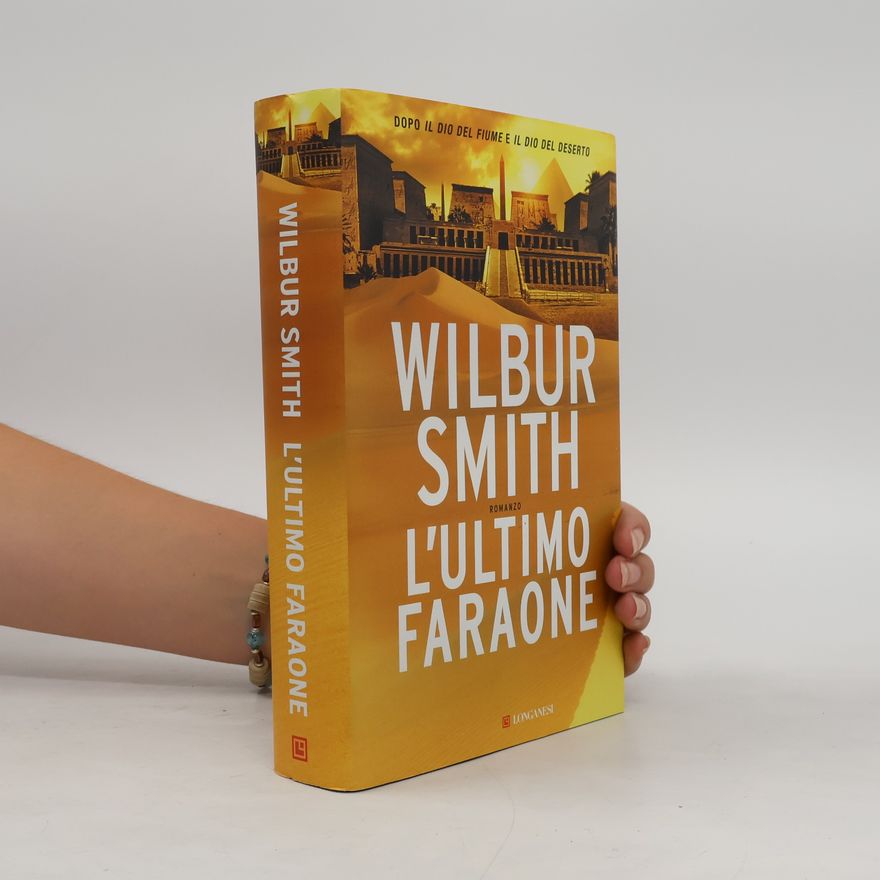 Wilbur Smith L'ultimo faraone