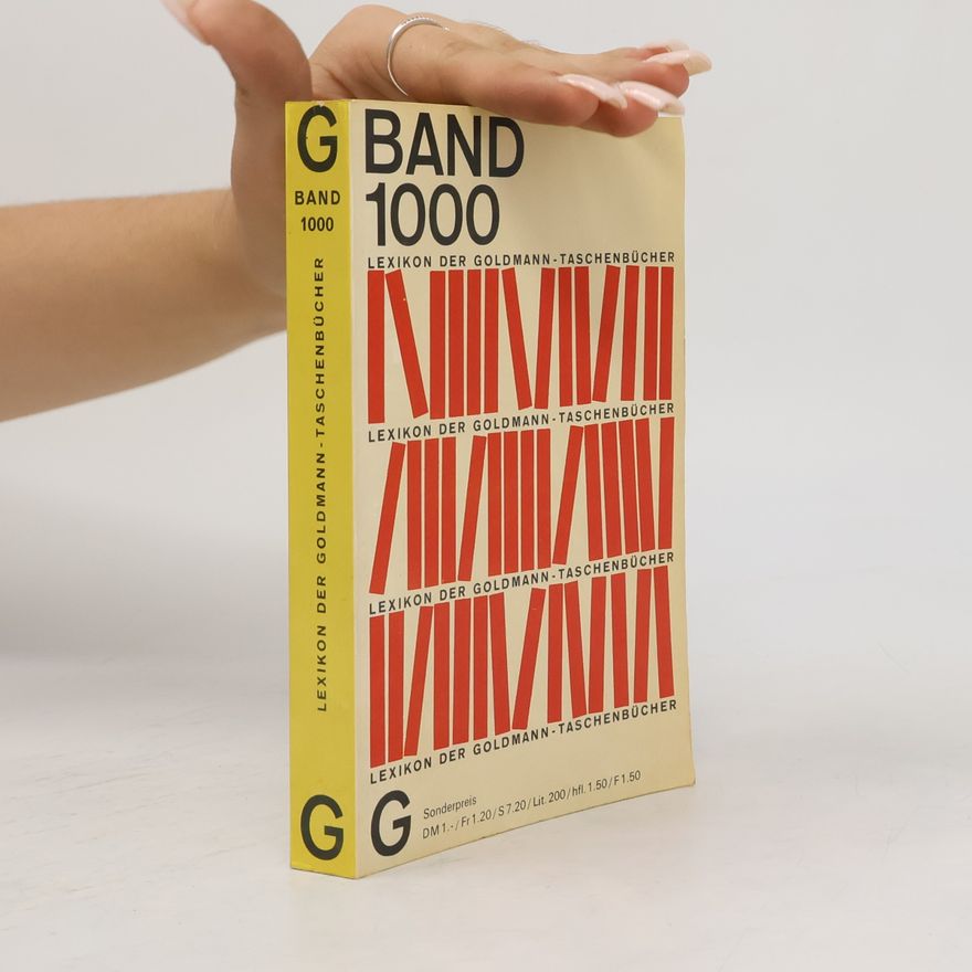 Collectif d'auteurs Band 1000: Lexikon der Goldmann-Taschenbücher