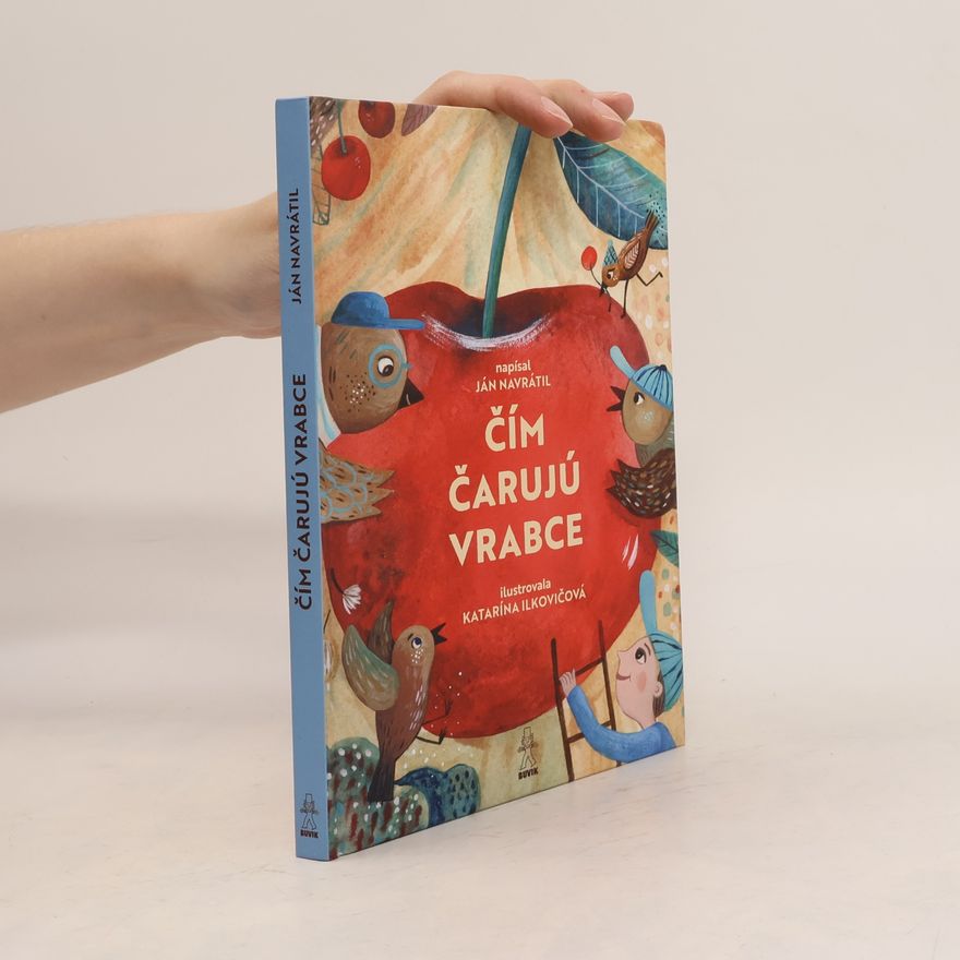 Ján Navrátil Čím čarujú vrabce