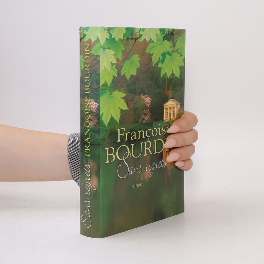 Françoise Bourdin Sans regrets