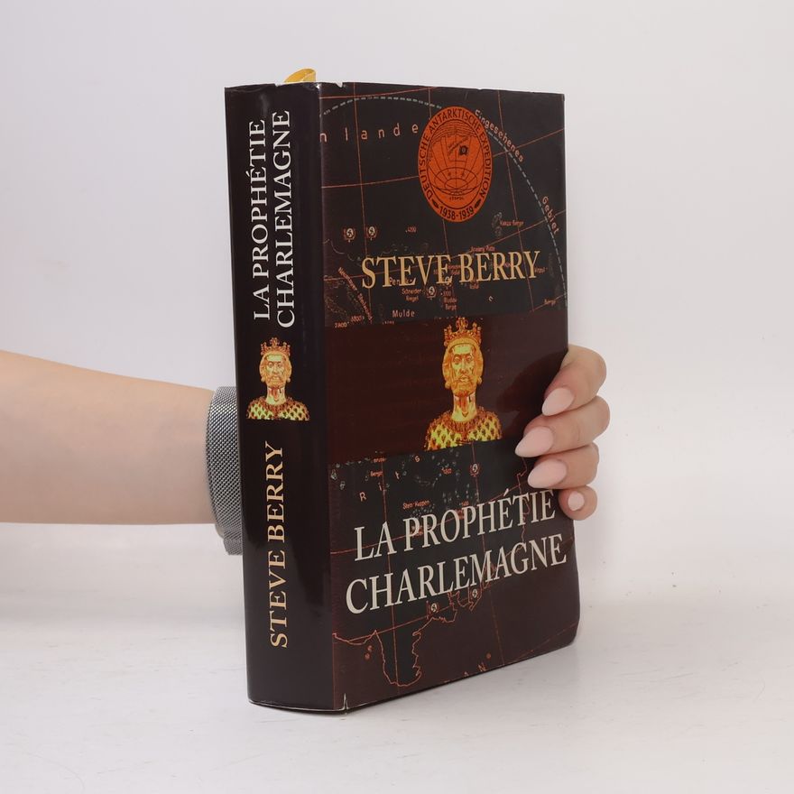 Steve Berry La prophétie Charlemagne