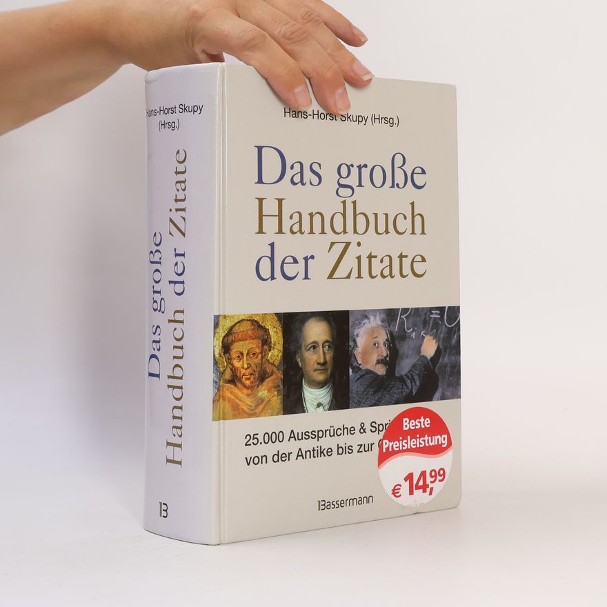 Hans-Horst Skupy Das große Handbuch der Zitate