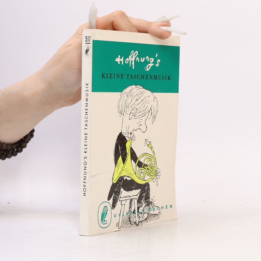 Gerard Hoffnung Hoffnung's Kleine Taschenmusik