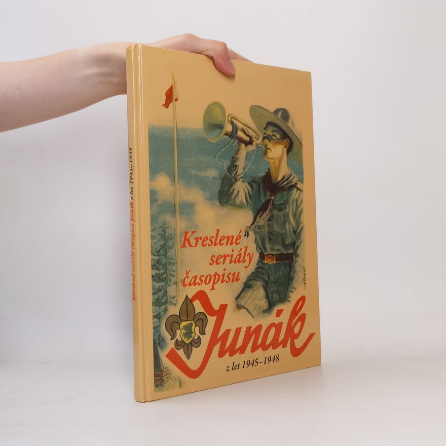 Various authors Kreslené seriály časopisu Junák z let 1945-1948