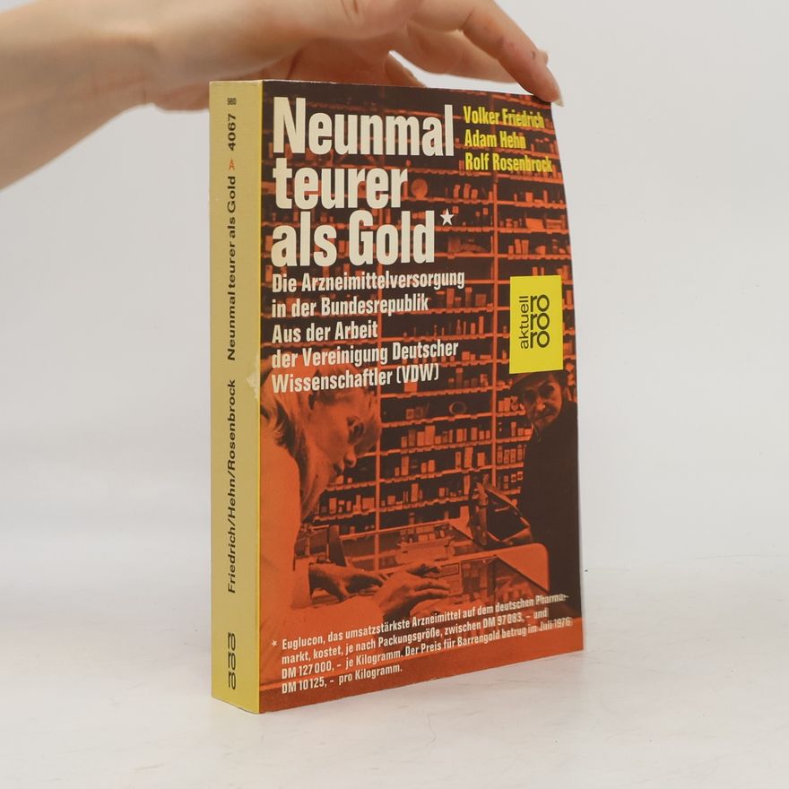 Rolf Rosenbrock rororo aktuell: Neunmal teurer als Gold