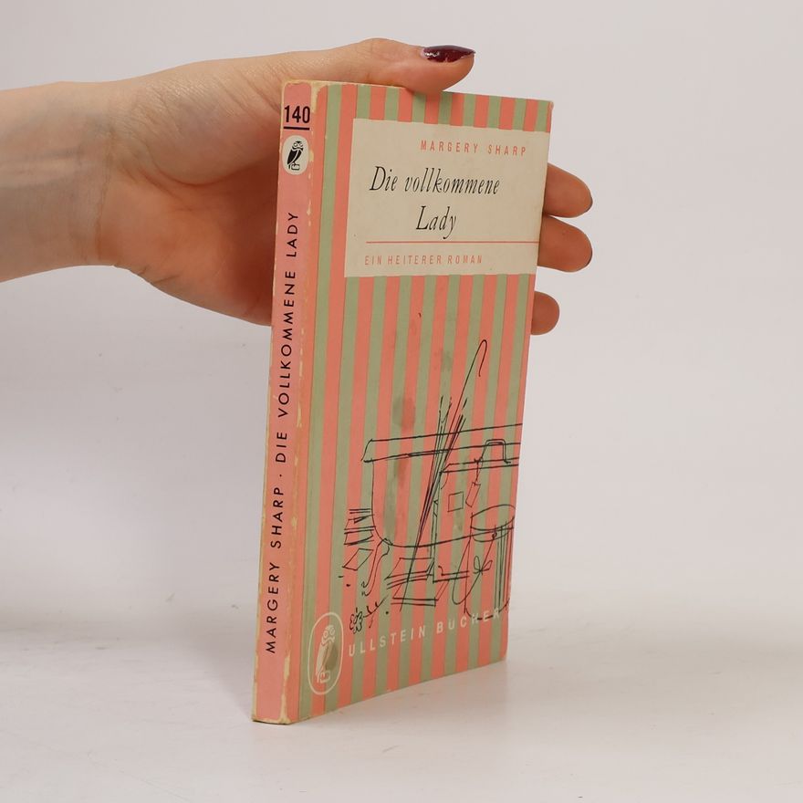 Margery Sharp Die volkommene Lady