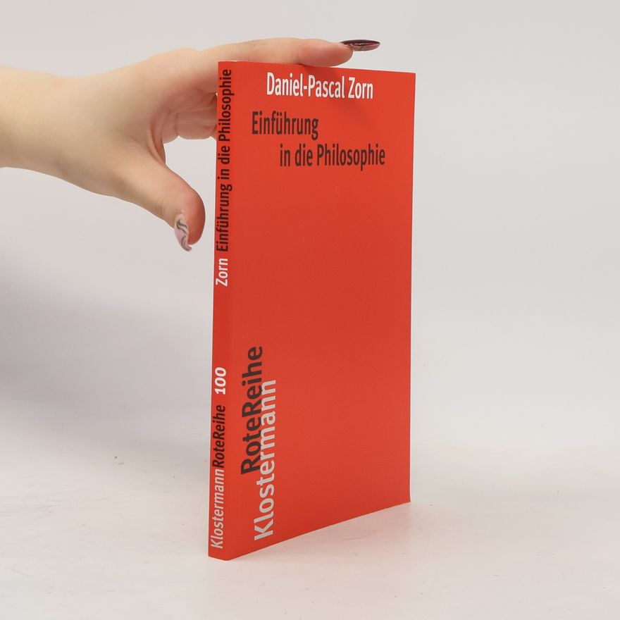 Daniel Zorn Einführung in die Philosophie