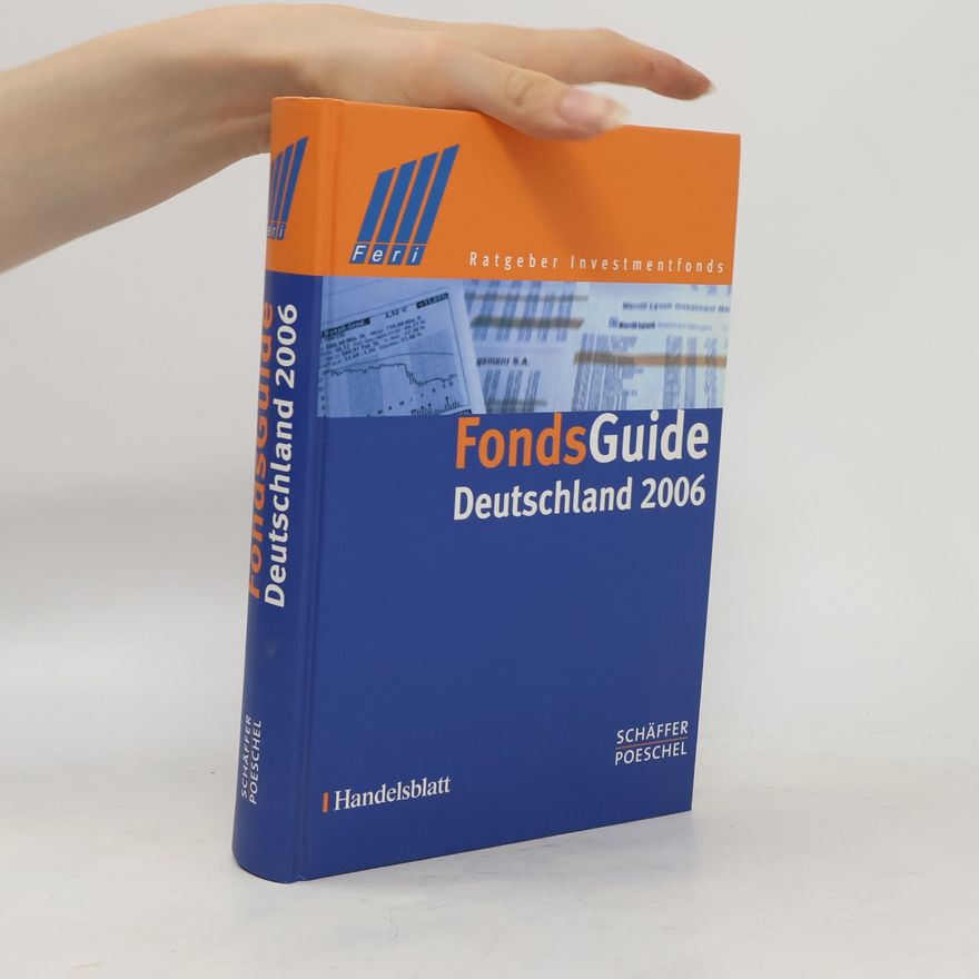 Autores varios FondsGuide Deutschland 2006. Ratgeber Investmentfonds