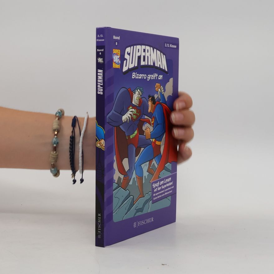 Louise Simonson Superman - Bizarro greift an